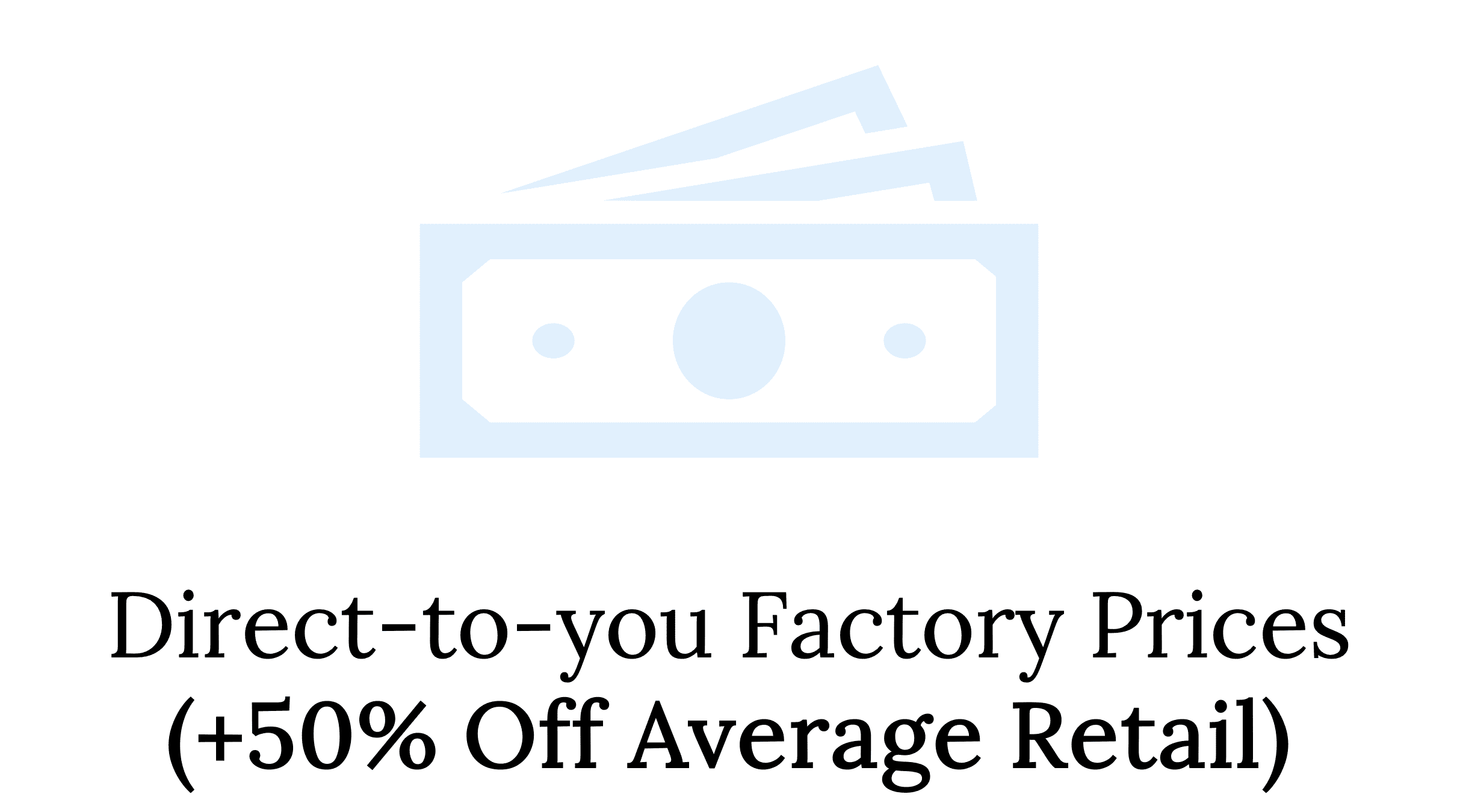 Huge savings off retail